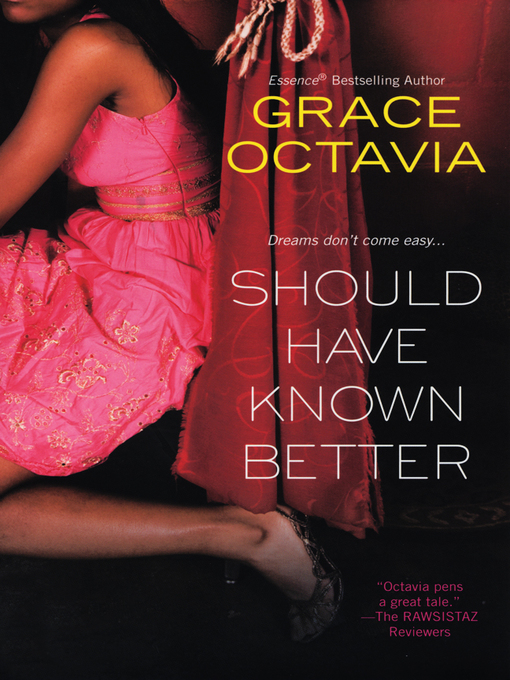 Title details for Should Have Known Better by Grace Octavia - Available